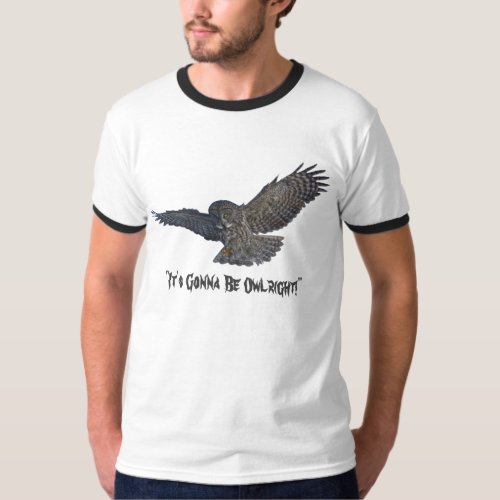Funny Positive Flying Great Grey Owl Wildlife Art T_Shirt