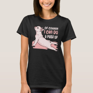 Funny Positive Quoted Dog Graphic T-Shirt