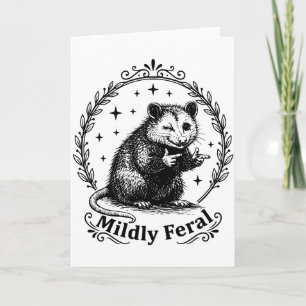 Funny Possum Mildly Feral Introvert Humor Woodland Card