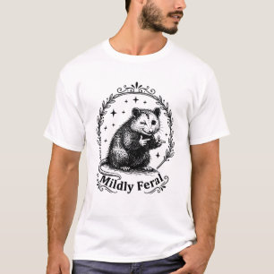 Funny Possum Mildly Feral Introvert Humor Woodland T-Shirt