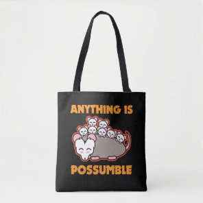Funny Possum Opossum Pun Anything Is Possumble Tote Bag