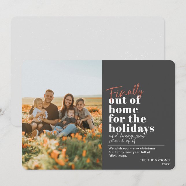Funny Post Covid Finally Out Of Home Gray Photo Holiday Card (Front/Back)