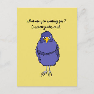 Funny postcard with not so happy bird