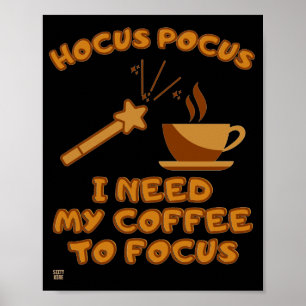 funny poster "HOCUS POCUS.."