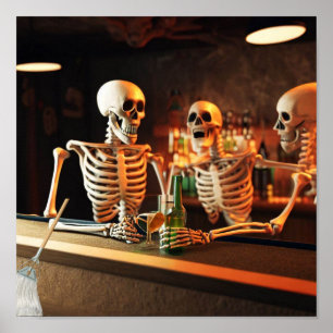 Funny poster Skelletons in a bar