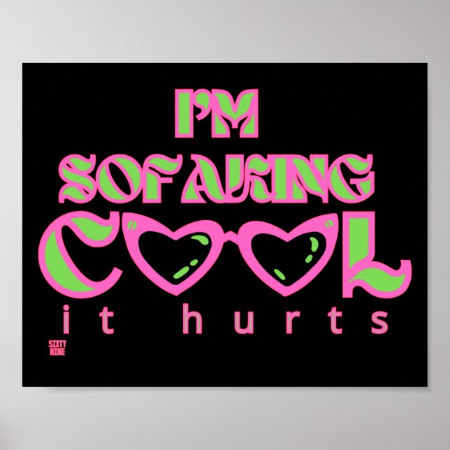 funny poster  "SOFAKING COOL 2" (Front)
