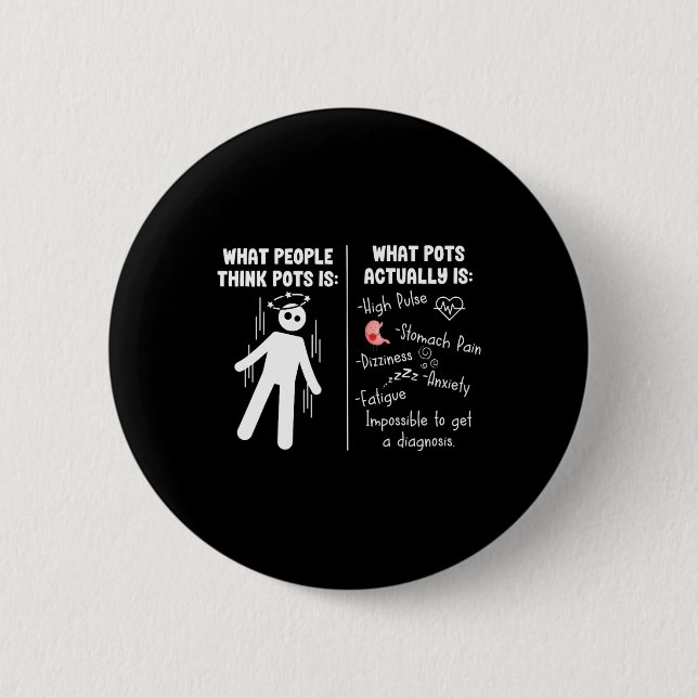 Funny Postural Orthostatic Tachycardia Syndrome Po Button (Front)