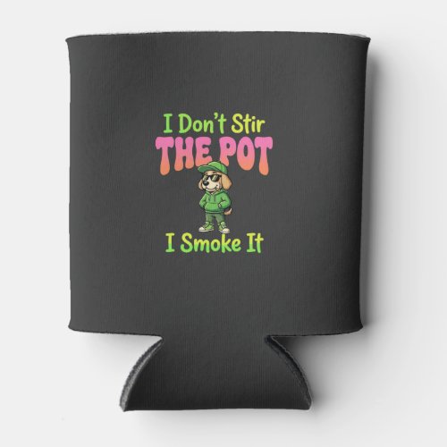 Funny Pot Smoking Dog Stoner Can Cooler