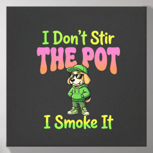 Funny Pot Smoking Dog Stoner Canvas Photo Tile