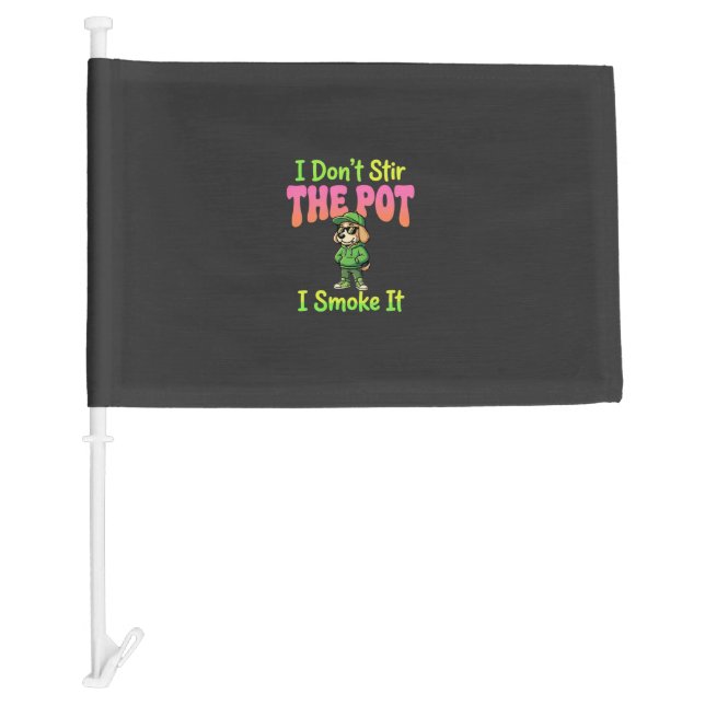 Funny Pot Smoking Dog Stoner Car Flag (Front)