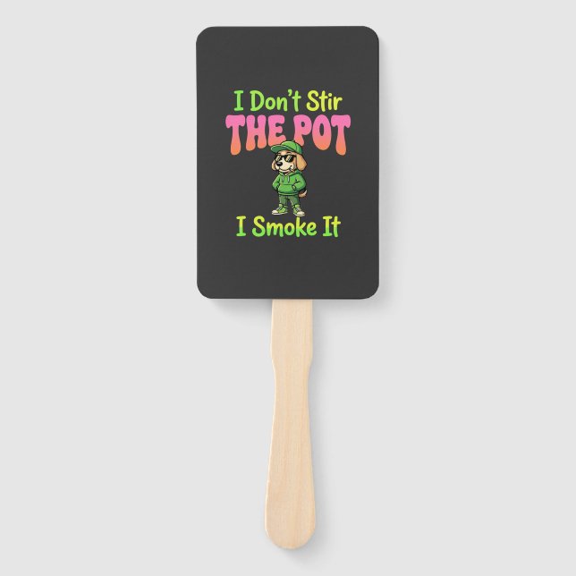 Funny Pot Smoking Dog Stoner Hand Fan (Front)