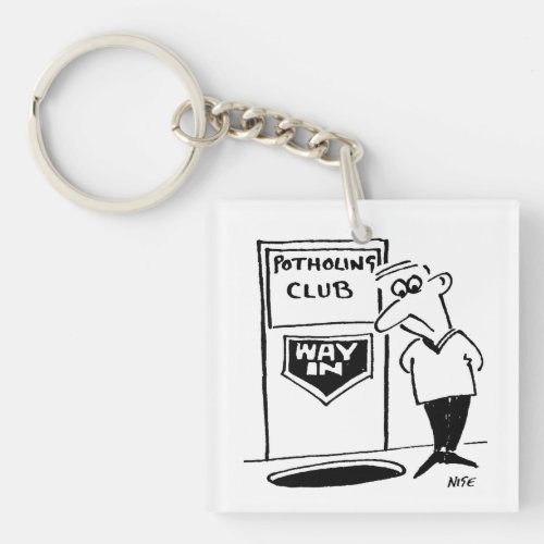 Funny Potholing Club Entrance in the Floor Cartoon Keychain