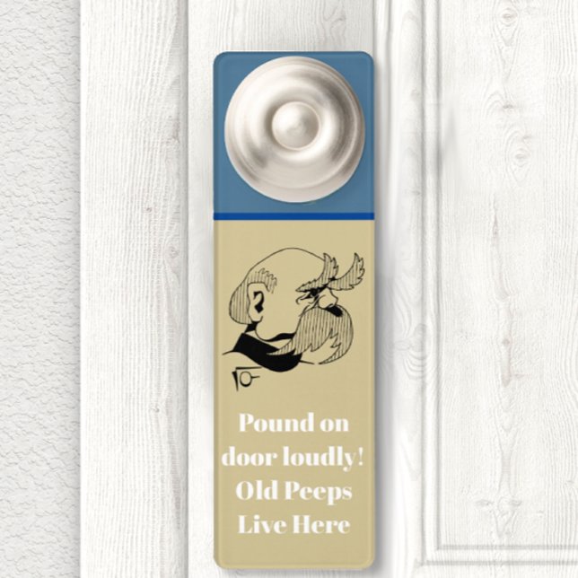 Funny Pound On Door Loudly Old Peeps Live Here  Hanger (Creator Uploaded)