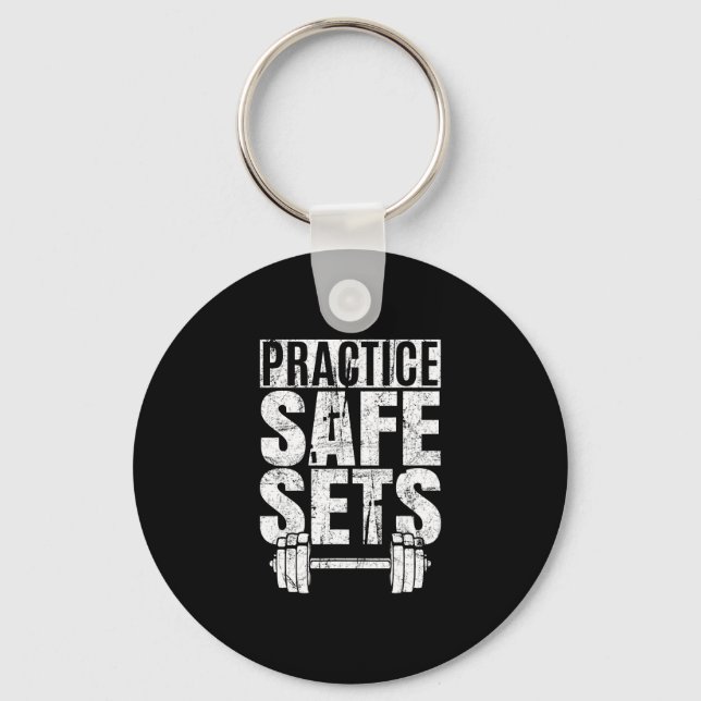 Funny Practice Safe Sets - Weight Lifting Keychain (Front)