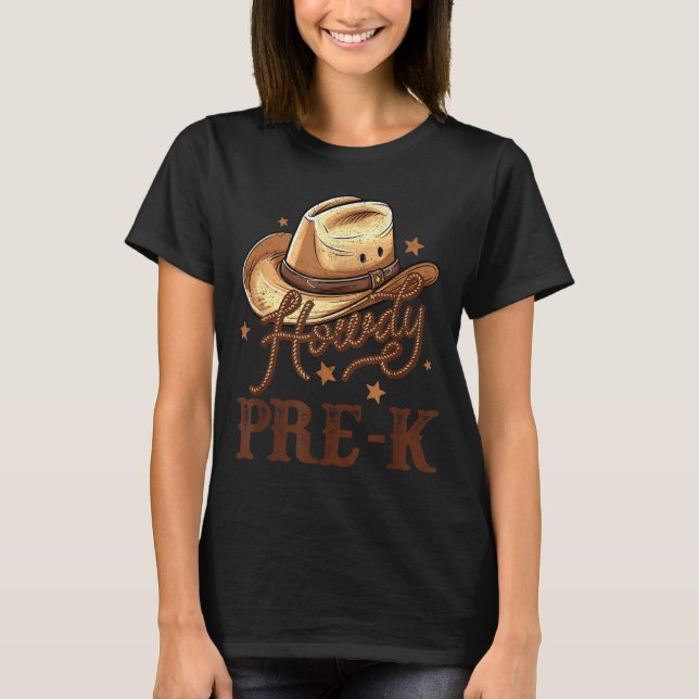 Funny Pre K Country Howdy K Pre Western Rodeo Teac T-Shirt (Front)