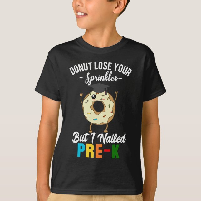 Funny Pre-K Graduation Preschool Graduate Donut T-Shirt (Front)