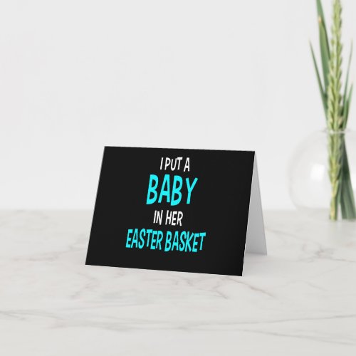 Funny Pregnancy Announcement Dad  Easter Baby Ann