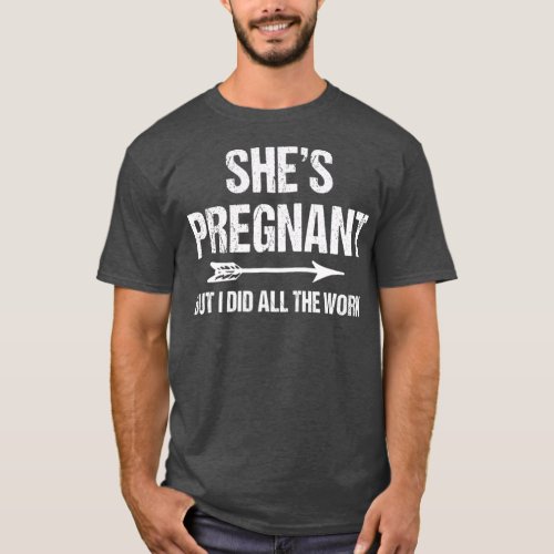 Funny Pregnancy Announcement  for Dad  Baby T_Shirt
