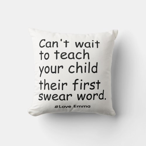 Funny Pregnancy Announcement New Mom Throw Pillow
