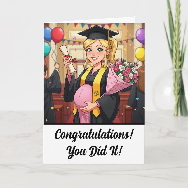 Funny Pregnancy College Graduation Card (Front)