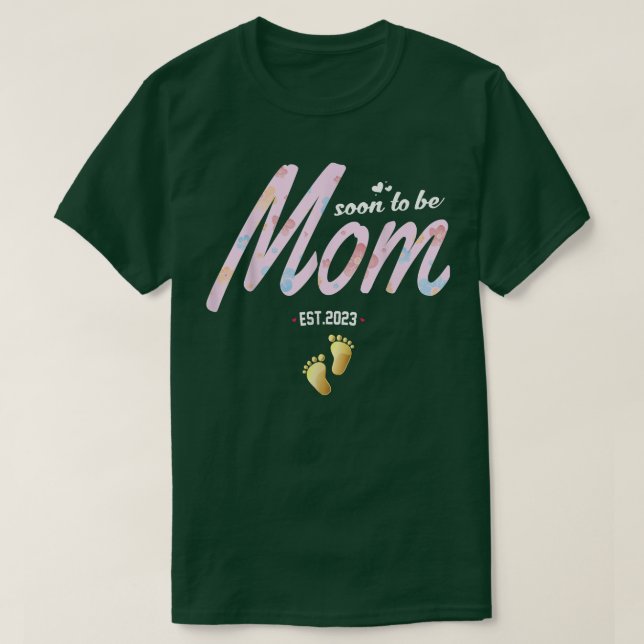Funny Pregnancy Women Soon to be Mom est 2023 for  T-Shirt (Design Front)