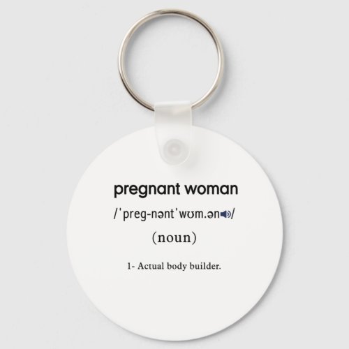 funny pregnant woman definition circle keychain