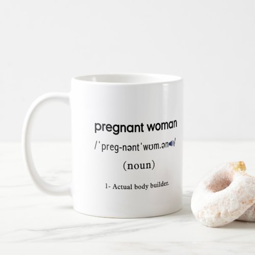 funny pregnant woman definition coffee mug