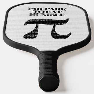 Funny Prepare to Eat Some Humble Pi