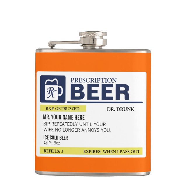 Funny Prescription Beer Hip Flask (Front)
