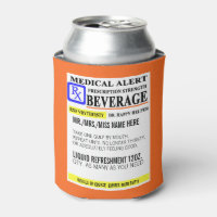 Funny Prescription Can Cooler