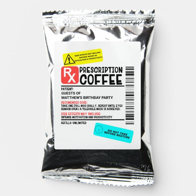 Funny Prescription Coffee Label Party Favor Guest  Drink Mix (Front)