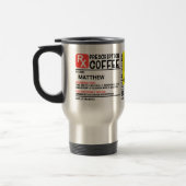 Funny Prescription Coffee Label Personalized   Travel Mug (Left)