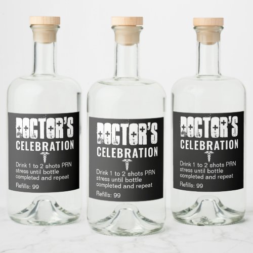 Funny Prescription Doctor Celebration Liquor Bottle Label