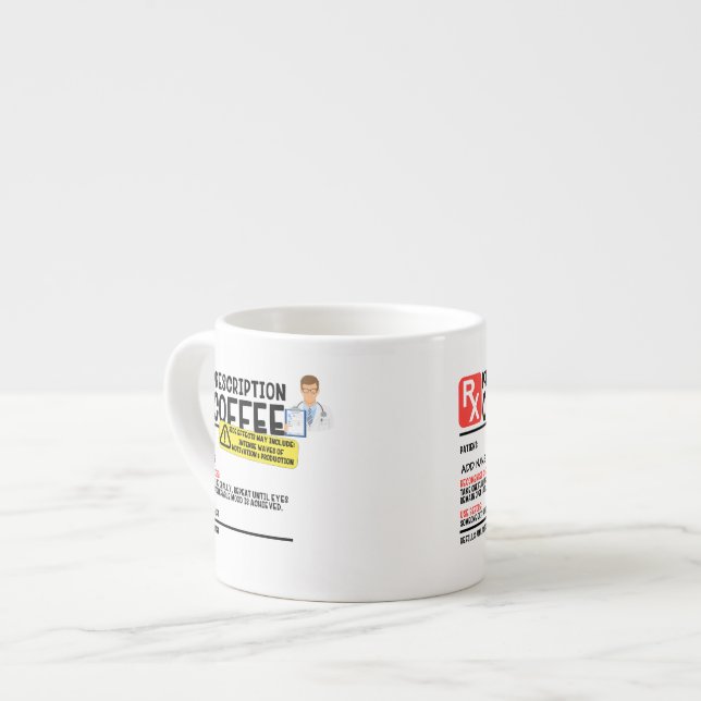 Funny Prescription Espresso Mug (Front Left)
