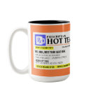 Funny Prescription Hot Tea Mug