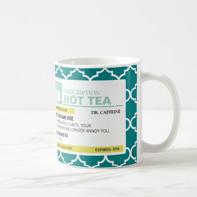 Funny Prescription Hot Tea with Custom Monogram Coffee Mug (Right)