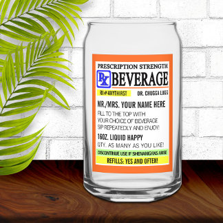 Funny Prescription Label Can Glass