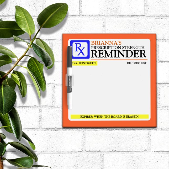 Funny Prescription Label Dry-Erase Board (Creator Uploaded)