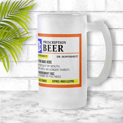 Funny Prescription Label Frosted Beer Mug