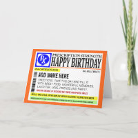 Funny Prescription Label Happy Birthday Greeting Card