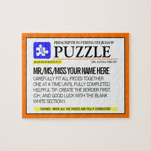 Funny Prescription Label Personalized Jigsaw Puzzle - Fun prescription label design for this great jigsaw puzzle.