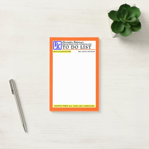 Funny Prescription Label Post-it Notes - Cute little prescription label design to help you get and stay organized, on a prescription strength level!