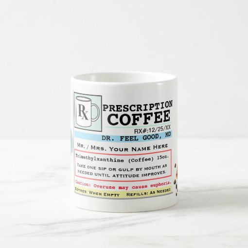 Funny Prescription Label Rx Coffee Mug Zazzle 4187