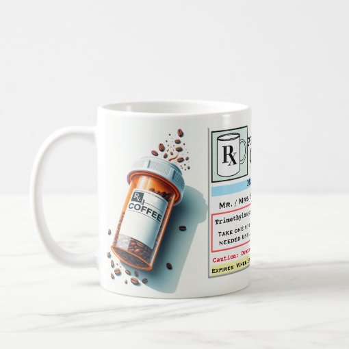 Funny Prescription Label Rx Coffee Mug Zazzle 4860