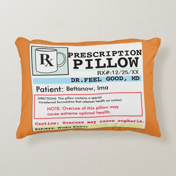 Funny Prescription Pillow | Zazzle.com