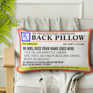 Funny Prescription Strength Lumbar Pillow