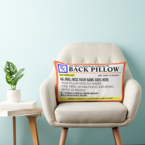 Funny Prescription Strength Lumbar Pillow - Great prescription label design for this funny lumbar pilllow