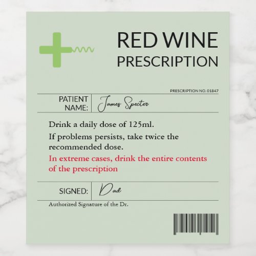 Funny Prescription Wine Label Red White Rose Vinyl