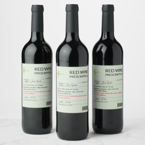 Funny Prescription Wine Label Red White Rose Vinyl