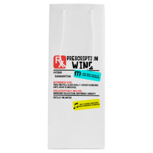 Funny Prescription Wine Warning Label Personalized Gift Bag